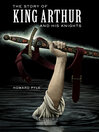 Imagen de portada para The Story of King Arthur and His Knights